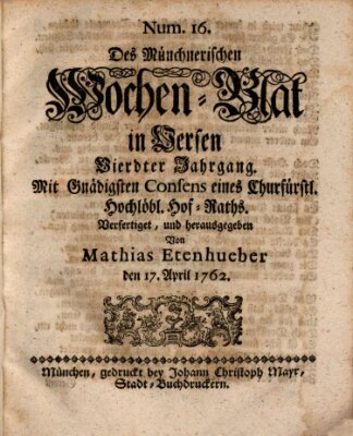 Münchnerisches Wochenblatt In Versen Samstag 17. April 1762