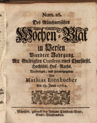 Münchnerisches Wochenblatt In Versen Samstag 19. Juni 1762