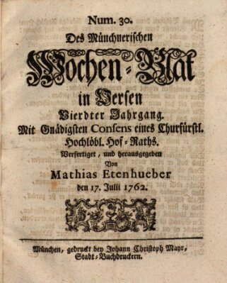 Münchnerisches Wochenblatt In Versen Samstag 17. Juli 1762