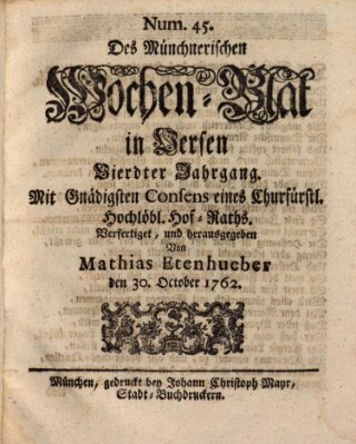 Münchnerisches Wochenblatt In Versen Samstag 30. Oktober 1762