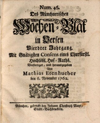 Münchnerisches Wochenblatt In Versen Samstag 6. November 1762