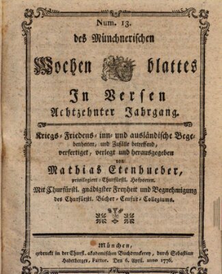 Münchnerisches Wochenblatt In Versen Samstag 6. April 1776