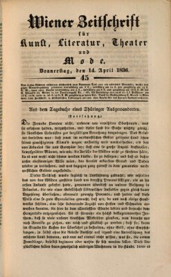 Wiener Zeitschrift für Kunst, Literatur, Theater und Mode Donnerstag 14. April 1836