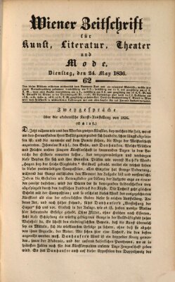 Wiener Zeitschrift für Kunst, Literatur, Theater und Mode Dienstag 24. Mai 1836