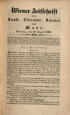 Wiener Zeitschrift für Kunst, Literatur, Theater und Mode Dienstag 30. August 1836