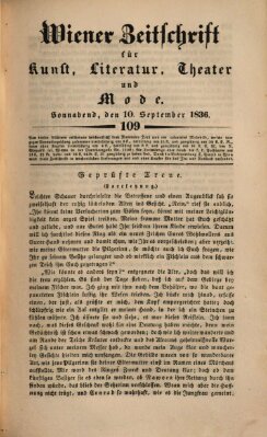 Wiener Zeitschrift für Kunst, Literatur, Theater und Mode Samstag 10. September 1836