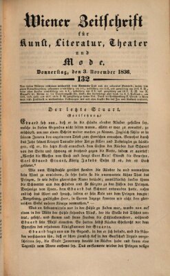 Wiener Zeitschrift für Kunst, Literatur, Theater und Mode Donnerstag 3. November 1836
