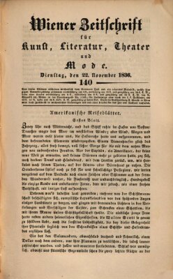 Wiener Zeitschrift für Kunst, Literatur, Theater und Mode Dienstag 22. November 1836