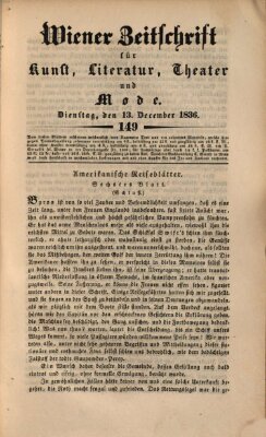 Wiener Zeitschrift für Kunst, Literatur, Theater und Mode Dienstag 13. Dezember 1836