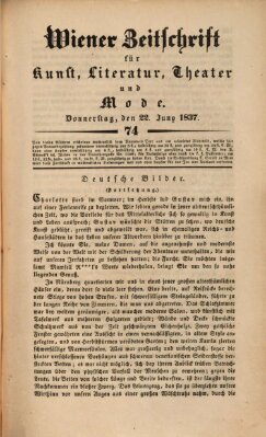 Wiener Zeitschrift für Kunst, Literatur, Theater und Mode Donnerstag 22. Juni 1837