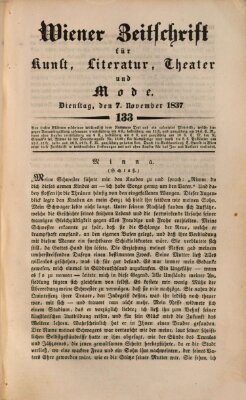 Wiener Zeitschrift für Kunst, Literatur, Theater und Mode Dienstag 7. November 1837