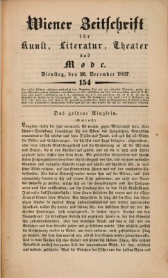 Wiener Zeitschrift für Kunst, Literatur, Theater und Mode Dienstag 26. Dezember 1837