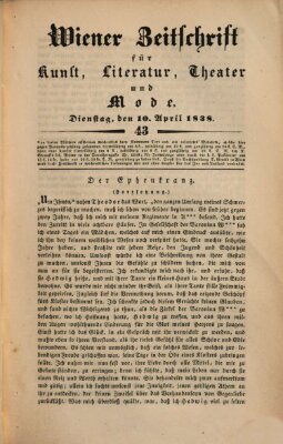Wiener Zeitschrift für Kunst, Literatur, Theater und Mode Dienstag 10. April 1838