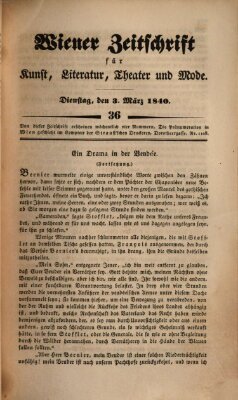 Wiener Zeitschrift für Kunst, Literatur, Theater und Mode Dienstag 3. März 1840