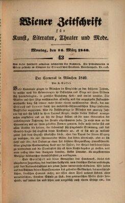 Wiener Zeitschrift für Kunst, Literatur, Theater und Mode Montag 16. März 1840