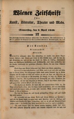 Wiener Zeitschrift für Kunst, Literatur, Theater und Mode Donnerstag 9. April 1840