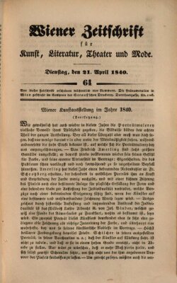 Wiener Zeitschrift für Kunst, Literatur, Theater und Mode Dienstag 21. April 1840