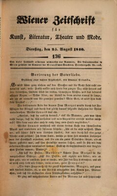 Wiener Zeitschrift für Kunst, Literatur, Theater und Mode Dienstag 25. August 1840