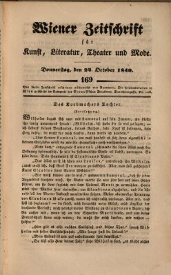 Wiener Zeitschrift für Kunst, Literatur, Theater und Mode Donnerstag 22. Oktober 1840