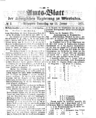 Amtsblatt der Regierung in Wiesbaden (Herzoglich-nassauisches allgemeines Intelligenzblatt) Donnerstag 12. Januar 1871