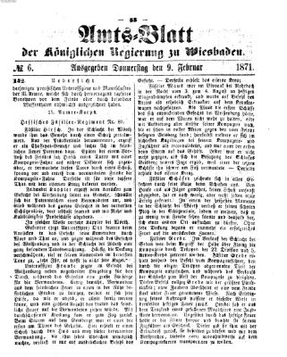 Amtsblatt der Regierung in Wiesbaden (Herzoglich-nassauisches allgemeines Intelligenzblatt) Donnerstag 9. Februar 1871