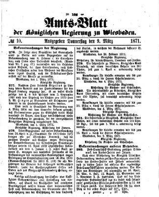 Amtsblatt der Regierung in Wiesbaden (Herzoglich-nassauisches allgemeines Intelligenzblatt) Donnerstag 9. März 1871