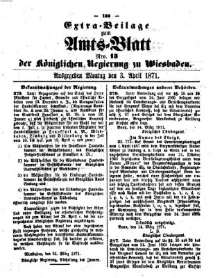 Amtsblatt der Regierung in Wiesbaden (Herzoglich-nassauisches allgemeines Intelligenzblatt) Montag 3. April 1871