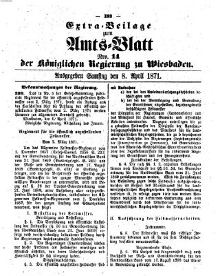 Amtsblatt der Regierung in Wiesbaden (Herzoglich-nassauisches allgemeines Intelligenzblatt) Samstag 8. April 1871