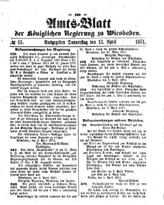 Amtsblatt der Regierung in Wiesbaden (Herzoglich-nassauisches allgemeines Intelligenzblatt) Donnerstag 13. April 1871