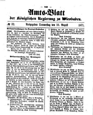 Amtsblatt der Regierung in Wiesbaden (Herzoglich-nassauisches allgemeines Intelligenzblatt) Donnerstag 10. August 1871