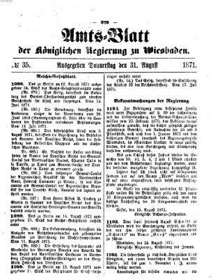 Amtsblatt der Regierung in Wiesbaden (Herzoglich-nassauisches allgemeines Intelligenzblatt) Donnerstag 31. August 1871