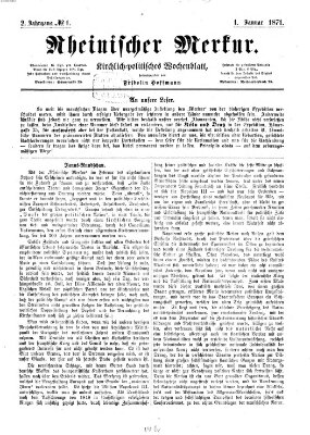 Rheinischer Merkur (Deutscher Merkur) Sonntag 1. Januar 1871