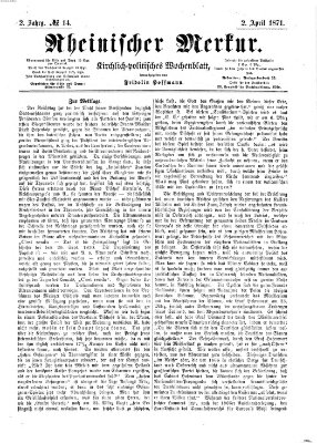 Rheinischer Merkur (Deutscher Merkur) Sonntag 2. April 1871