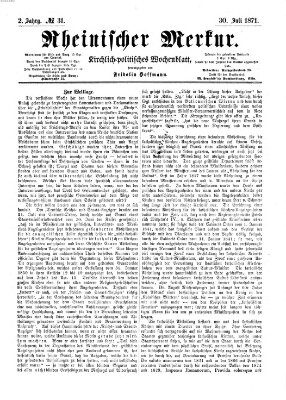 Rheinischer Merkur (Deutscher Merkur) Sonntag 30. Juli 1871