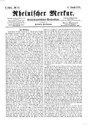 Rheinischer Merkur (Deutscher Merkur) Sonntag 6. August 1871