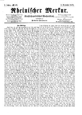 Rheinischer Merkur (Deutscher Merkur) Sonntag 3. Dezember 1871