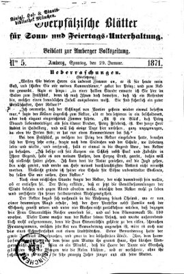 Oberpfälzische Blätter für Sonn- und Feiertags-Unterhaltung (Amberger Volks-Zeitung für Stadt und Land) Sonntag 29. Januar 1871