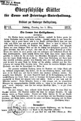 Oberpfälzische Blätter für Sonn- und Feiertags-Unterhaltung (Amberger Volks-Zeitung für Stadt und Land) Sonntag 5. März 1871