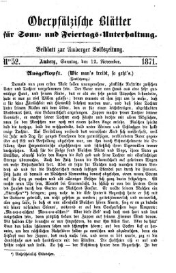 Oberpfälzische Blätter für Sonn- und Feiertags-Unterhaltung (Amberger Volks-Zeitung für Stadt und Land) Sonntag 12. November 1871