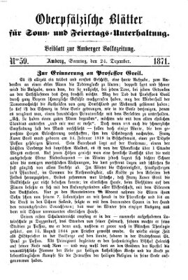 Oberpfälzische Blätter für Sonn- und Feiertags-Unterhaltung (Amberger Volks-Zeitung für Stadt und Land) Sonntag 24. Dezember 1871