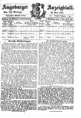 Augsburger Anzeigeblatt Montag 22. Mai 1871