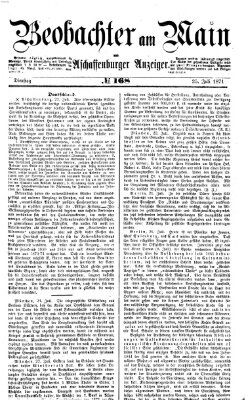 Beobachter am Main und Aschaffenburger Anzeiger Dienstag 25. Juli 1871