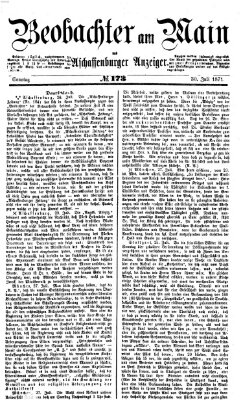 Beobachter am Main und Aschaffenburger Anzeiger Sonntag 30. Juli 1871