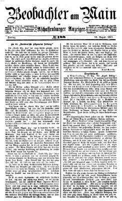 Beobachter am Main und Aschaffenburger Anzeiger Freitag 18. August 1871