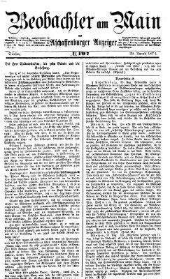 Beobachter am Main und Aschaffenburger Anzeiger Dienstag 29. August 1871