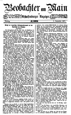 Beobachter am Main und Aschaffenburger Anzeiger Sonntag 3. September 1871