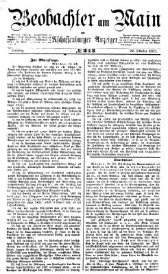 Beobachter am Main und Aschaffenburger Anzeiger Sonntag 22. Oktober 1871