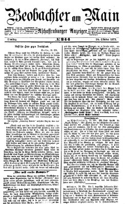 Beobachter am Main und Aschaffenburger Anzeiger Dienstag 24. Oktober 1871