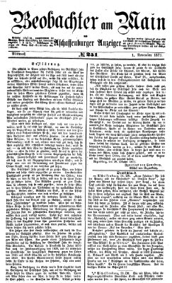 Beobachter am Main und Aschaffenburger Anzeiger Mittwoch 1. November 1871