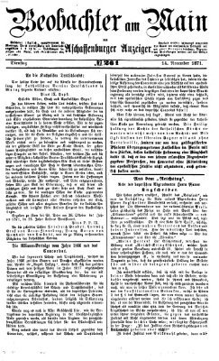 Beobachter am Main und Aschaffenburger Anzeiger Dienstag 14. November 1871